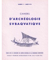 Cahiers d‘Archéologie Subaquatique Vol V