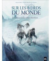 Sur les bords du monde : l'odyssée de Sir Ernest Shakleton Vol.2