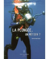 La plongée, un métier ?