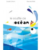 Le souffle de l'océan