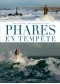 Phares en tempête