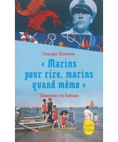 Marins pour rire, marins quand même : Simenon en bateau