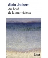 Au bord de la mer violette 