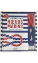 Le coffret des noeuds marins : 50 noeuds en pas à pas 