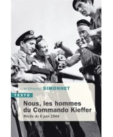 Nous, les hommes du commando Kieffer : récits du 6 juin 1944