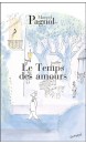 COLLECTION FORTUNIO - LE TEMPS DES AMOURS