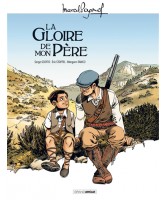 PAGNOL EN BD - LA GLOIRE DE MON PERE