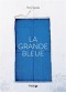 La grande bleu