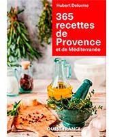 365 recettes de Provence et de Méditerranée