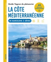 Guide Vagnon du plaisancier : la côte méditerranéenne