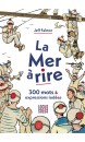 La mer à rire : 300 mots & expressions iodées