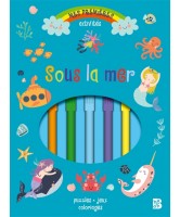 Sous la mer : puzzles, jeux, coloriages