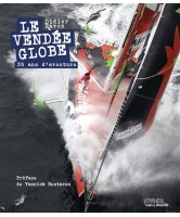 LE VENDEE GLOBE : 35 ANS AVENTURE