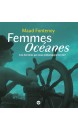 FEMMES OC ÉANES : CES H ÉROÏNES QUI NOUS EMBARQUENT EN MER