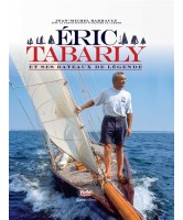 ÉRIC TABARLY ET SES BATEAUX DE LÉGENDE