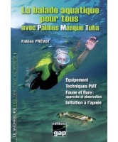 La balade aquatique pour tous avec palmes, masque, tuba :