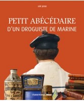 Petit abécédaire d'un droguiste de marine